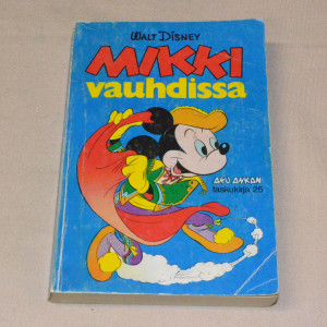 Aku Ankan taskukirja 25 Mikki vauhdissa (1.p.)